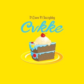 Cvkke (feat. Jazzybby) P.Luvv