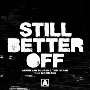 Still Better Off (feat. Mosimann) - Single