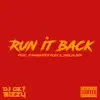 Stream & download Run It Back (feat. Funkmaster Flex & Soulja Boy) - Single