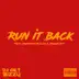 Run It Back (feat. Funkmaster Flex & Soulja Boy) - Single album cover