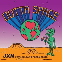 Outta Space (feat. Allday & Fossa Beats) - Single