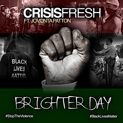 Brighter Day (feat. Jovonta Patton) - Single