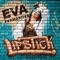 Lipstick - Eva Parmakova lyrics