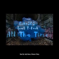 All Tha Time (feat. T Rock) - Single - Eeko303