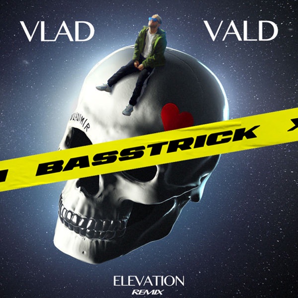 Elévation (Basstrick Remix) [feat. Vald & Basstrick] - Single - Vladimir Cauchemar