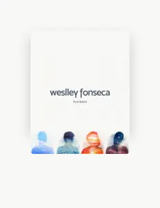Weslley Fonsecaを聴いたり、ミュージックビデオを鑑賞したり、経歴やツアー日程などを確認したりしましょう！
