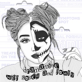 Dramamine (feat. Lowly God) Will Rosey