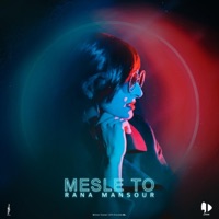 Mesle To - Single - Rana Mansour