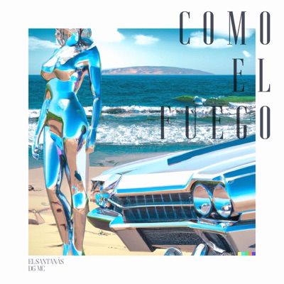 Como el Fuego (feat. Dg-mc) - Single