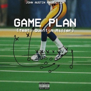 Game Plan (feat. Quentin Miller) - Single
