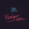 Weniger allein