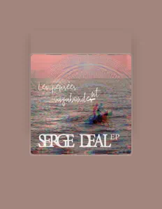 Ascolta Serge Deal, guarda video musicali, leggi la biografia, vedi le date del tour & altro!