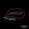 CHEBO - Tonight