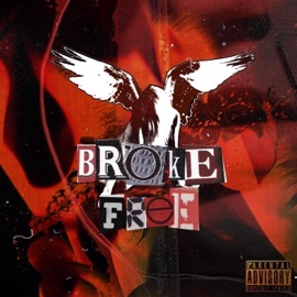 Broke Free IVY WHY