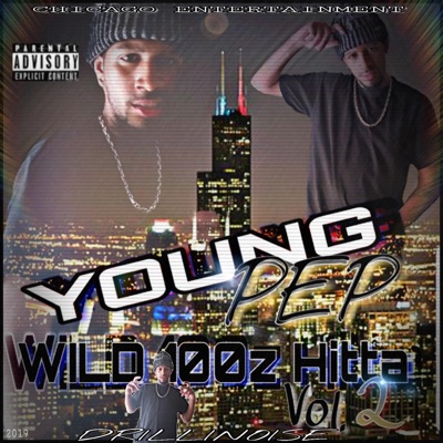 Wild 100z Hitta, Vol. 2