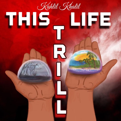 This Life Trill - Single