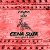 Cena Suja (feat. Konan & Fiaes) - Single