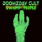 Swamp People (feat. Trey D) - Doomzday Cult lyrics