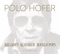 Schlangelädergurt - Polo Hofer lyrics