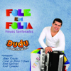 Vassourinhas Com Times - Dudu do Acordeon