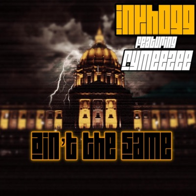 Ain't the Same (feat. Rymeezee) - Single