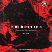 Priorities (feat. Putyaheartinit) - Single - TK Antisocial