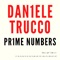 Prime Numbers - Daniele Trucco lyrics