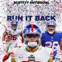 Run It Back - Single - Scottyy Antisocial
