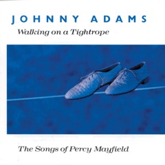 Walking On A Tightrope - The Songs Of Percy Mayfield
