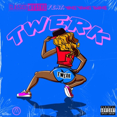 Twerk - Single