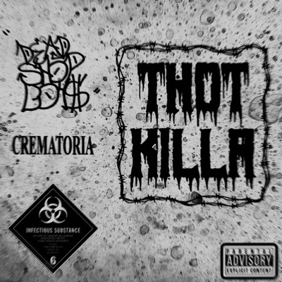 Thot Killa (feat. Pezzhead & Majin Az) - Single