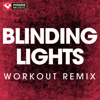 Blinding Lights (Drum n Bass Remix) - Power Music Workout
