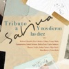 Y Nos Dieron Las Diez (Tributo a Sabina) - Single