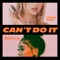 Can't Do It (feat. Saweetie) - Loren Gray lyrics