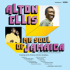 Mr Soul of Jamaica - Alton Ellis