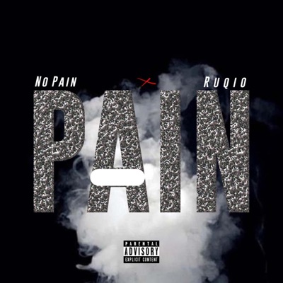Pain (feat. Ruqio) - Single