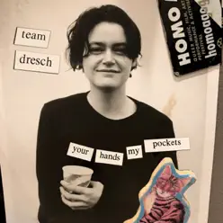 Your Hands My Pockets - Single - Team Dresch Your Hands My Pockets - Single - Team Dresch