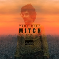 True Hero - Single - Mitch Hunt