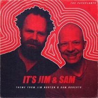 It's Jim and Sam! (Jim Norton & Sam Roberts Theme) - Single - The Faceplants