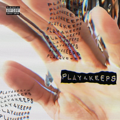 Play4Keeps (feat. Kiiko Blak) - Single