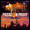 Passion Fruit - Single