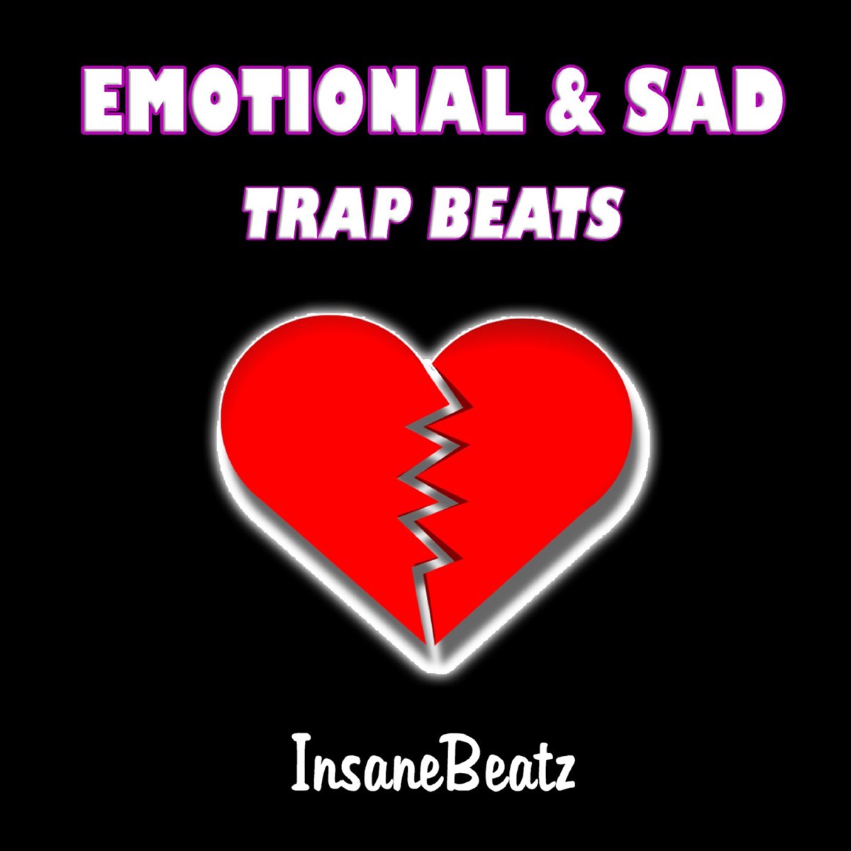 Emotional & Sad Trap Beats - Album by InsaneBeatz - Apple Music