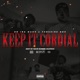 Keep it Cordial feat Yung9ine Dro Single