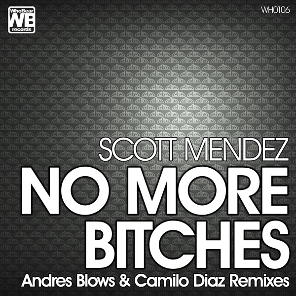 No More Bitches - Single
