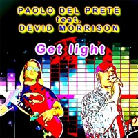 Get Light (feat. Devid Morrison) - EP - Paolo Del Prete