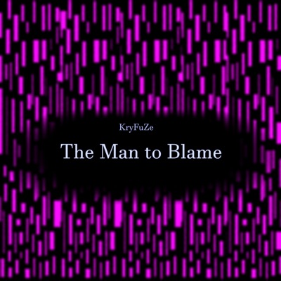 The Man to Blame - Single