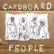 What If... (feat. Manorofanimals) - Cardboard People lyrics