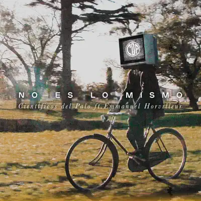 No Es Lo Mismo (feat. Emmanuel Horvilleur) - Single - Científicos del palo No Es Lo Mismo (feat. Emmanuel Horvilleur) - Single - Científicos del palo