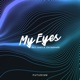 My Eyes Single