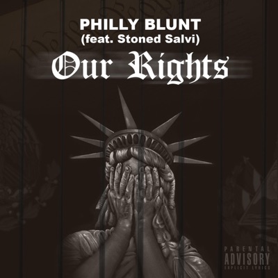 Our Rights (feat. Stoned Salvi) - Single
